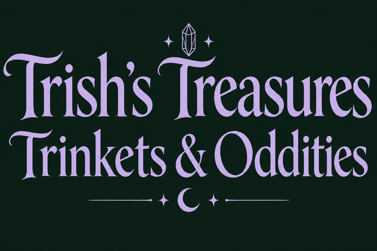 Trish's Treasures Trinkets and Oddities